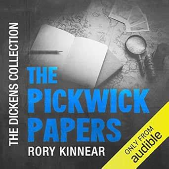 The Pickwick Papers: The Audible Dickens Collection (Audio Download ...