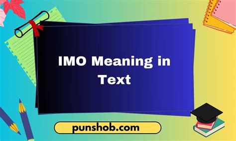 IMO Meaning in Text: Definition, Usage, and Professional Alternatives ...