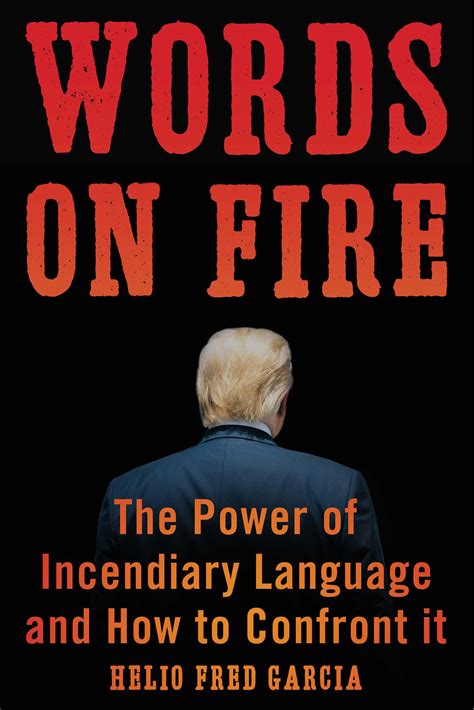 Words on Fire | Book by Helio Fred Garcia | Official Publisher Page ...
