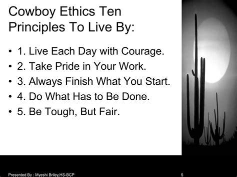 Cowboy ethics myeshi briley,hs bcp | PPTX