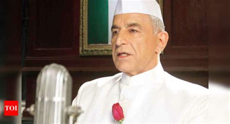 Dalip Tahhil seems to be filmmakers’ invariable choice to play Nehru ...