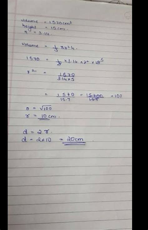 Theheight of a cone is 15 cm. If its volume is 1570 cm”, find the ...