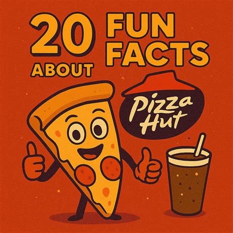20 Fun Facts About Pizza Hut — GripRoom