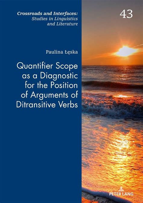 Buy Quantifier Scope as a Diagnostic for the Position of Arguments of ...