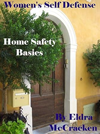 Home Safety Basics (Women's Self Defense Book 1) eBook : McCracken ...