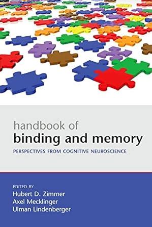 Buy Handbook of Binding and Memory: Perspectives from Cognitive ...