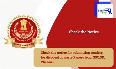 Check the notice for submitting tenders for disposal of waste Papers ...