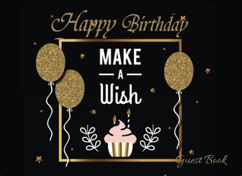 Buy Happy Birthday : Guest Book : Make A Wish: Message Log Keepsake ...