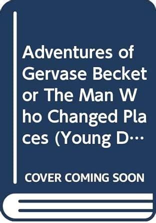 Adventures of Gervase Becket or The Man Who Changed Places (Young Drama ...