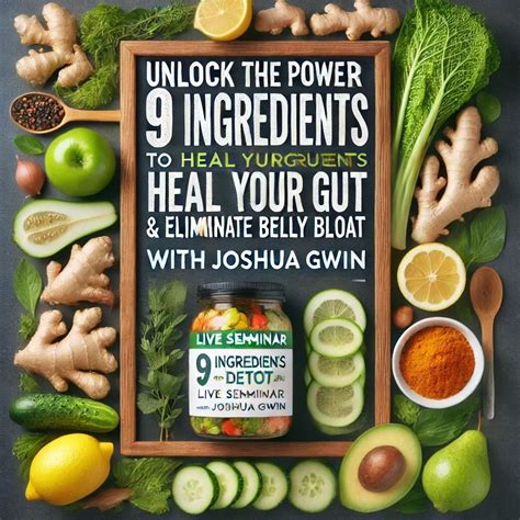 Unlock the Power of 9 Ingredients to Detox, Heal Your Gut & Eliminate ...