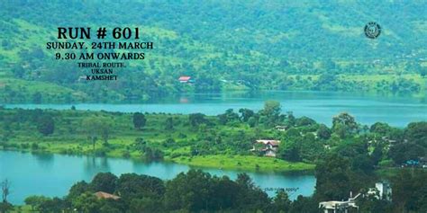 Run # 601 (Kamshet), Mehta House (Tribal Route), Pune, 24 March 2024 ...