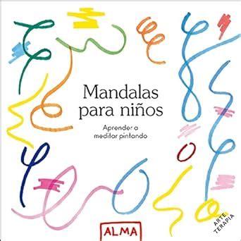 Buy Mandalas para niños (Col. Hobbies): Aprender a meditar pintando ...