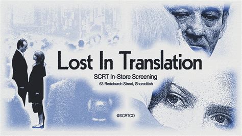 Lost In Translation Screening – SCRT