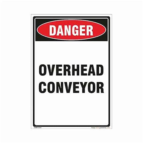 buysafetyposters.com - Overhead Conveyor Danger Sign In English - Vinyl ...