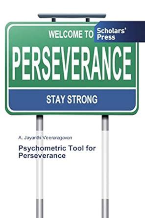 Psychometric Tool for Perseverance : A. Jayanthi Veeraragavan: Amazon ...