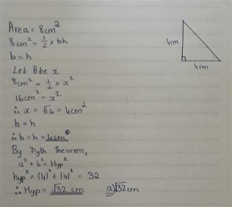 An isosceles triangle has an area 8cm2 find the length of hypotenuse ch ...