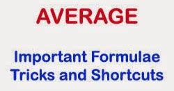 Average- Important Formulae, Tricks and Shortcuts [Quantitative Aptitude]