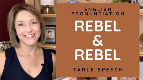 How to Pronounce REBEL & REBEL - American English Heteronym ...