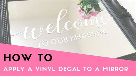 HOW TO: Apply a Vinyl Decal to a Mirror - YouTube