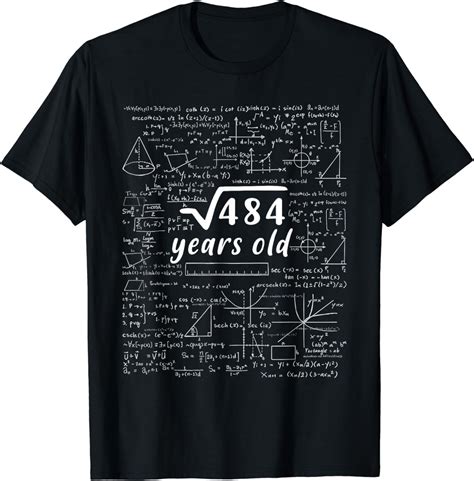 22nd Birthday Math Square Root Of 484 Retro 22 Years Old T-Shirt ...