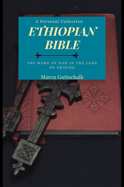 Ethiopian Bible: The Word of God in the Land of Origins eBook ...