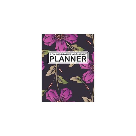 Buy Administrative Assistant Planner: Daily planner for Administrative ...