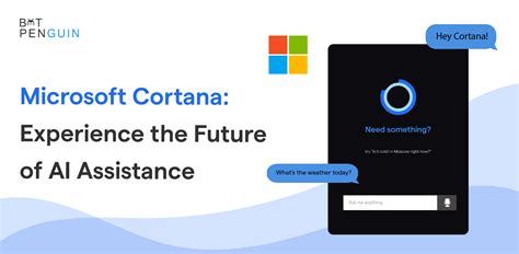 Microsoft Cortana: Experience the Future of AI Assistance