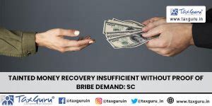 Tainted Money Recovery Insufficient Without Proof of Bribe Demand: SC