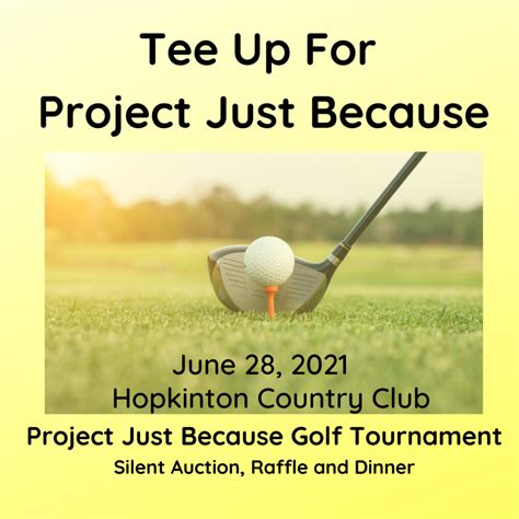 Project Just Because Golf Tournament June 28 - Hopkinton Independent