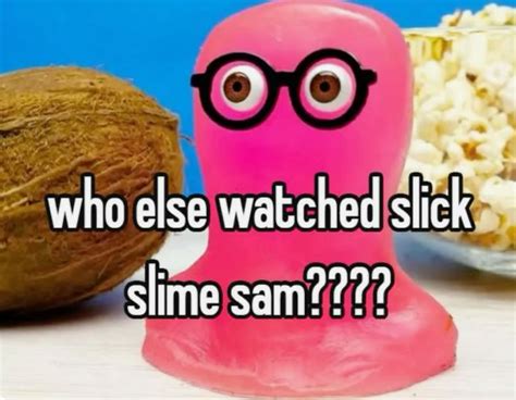 Who else watched slick slime Sam!? in 2025 | Quick jokes, Really funny ...