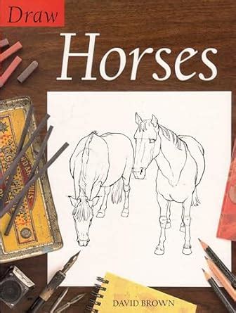 Buy Draw Horses (Draw Books) Book Online at Low Prices in India | Draw ...