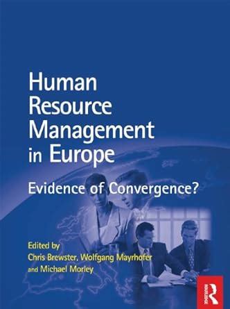 HRM in Europe eBook : Mayrhofer, Wolfgang, Brewster, Chris, Morley ...