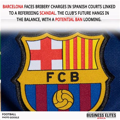 Breaking News: Barcelona is in hot water as they confront bribery ...
