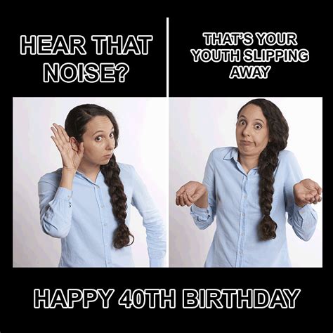 40Th Birthday Meme