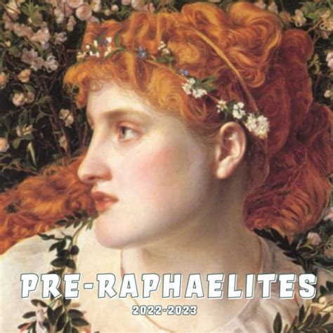 Pre Raphaelites 2022 Calendar Prb Victoriana Paintings Gift Idea 2022 ...