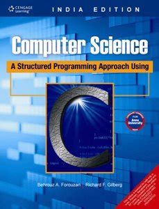 Buy Computer Science : A Structured Programming Approach Using C(for ...