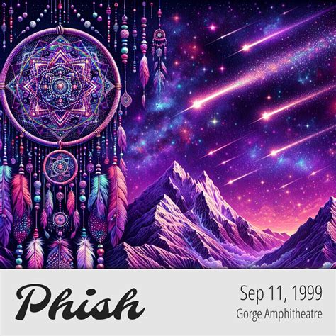 Sep 11, 1999 - Phish.in