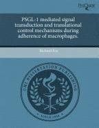 Buy Psgl-1 Mediated Signal Transduction and Translational Control ...