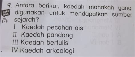 Solved: Antara berikut, kaedah manakah yang Buku digunakan untuk ...