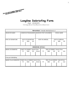 Fillable Online Longline Debriefing Form Fax Email Print - pdfFiller