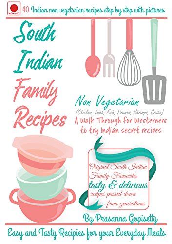 Best Indian Non-Vegetarians Cookbook: Original south Indian recipes ...