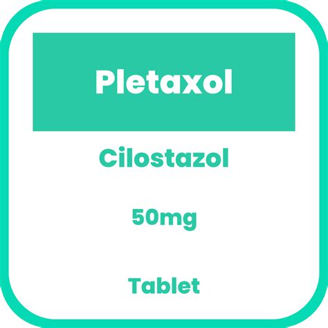 PLETAXOL Cilostazol 50mg Tablet 1's price in the Philippines | MedsGo Pharmacy