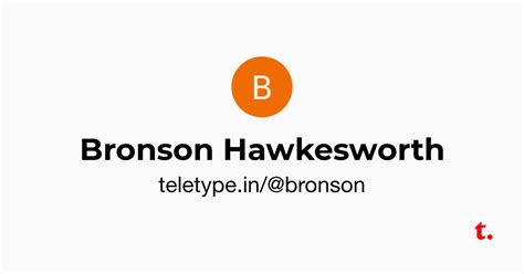 Bronson Hawkesworth — Teletype