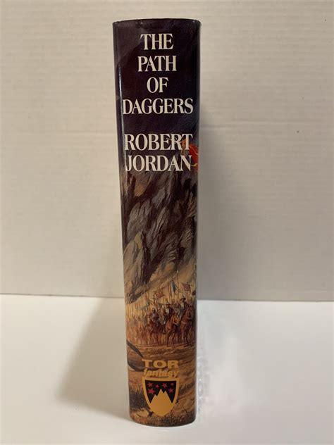 THE PATH OF DAGGERS Robert Jordan HCDJ 1ST/1ST Printing 1998 Wheel Time ...