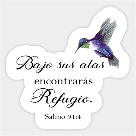 Bajo sus alas encontraras refugio spanish bible verse sticker salmo 91 ...