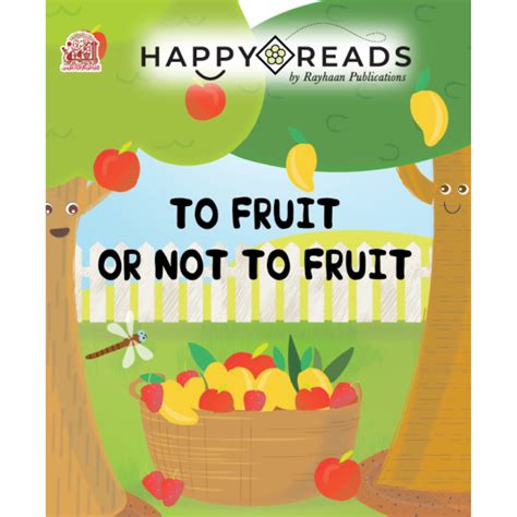 To Fruit or not to Fruit – Darul Kutub