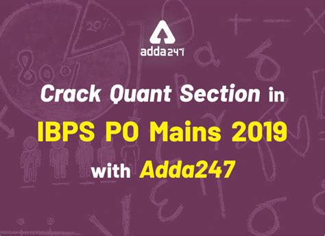 Crack Quant Section in IBPS PO Mains 2019 with Adda247