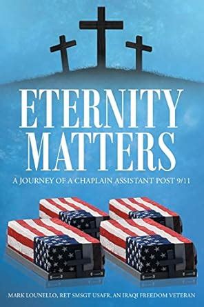 Buy Eternity Matters: A Journey of a Chaplain Assistant Post 9-11 Book ...