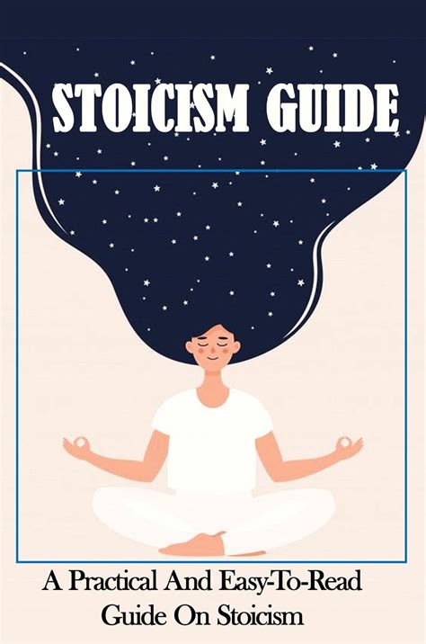 Stoicism Guide: A Practical And Easy-To-Read Guide On Stoicism eBook ...