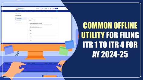 CBDT issues Updated Common Offline Utility for Filing ITR 1 to ITR 4 ...